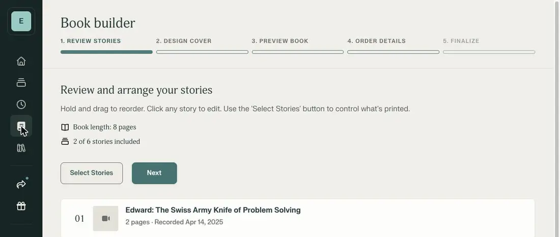 Remento's Book builder screen, headed Review and arrange your stories, showing Book length 8 pages and 2 of 6 stories included