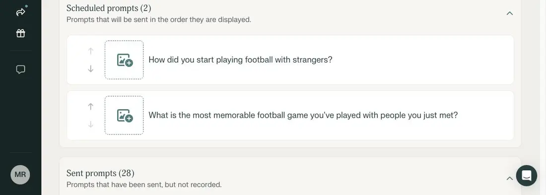 A Remento prompts list showing two scheduled questions and a count of 28 sent prompts that were never recorded