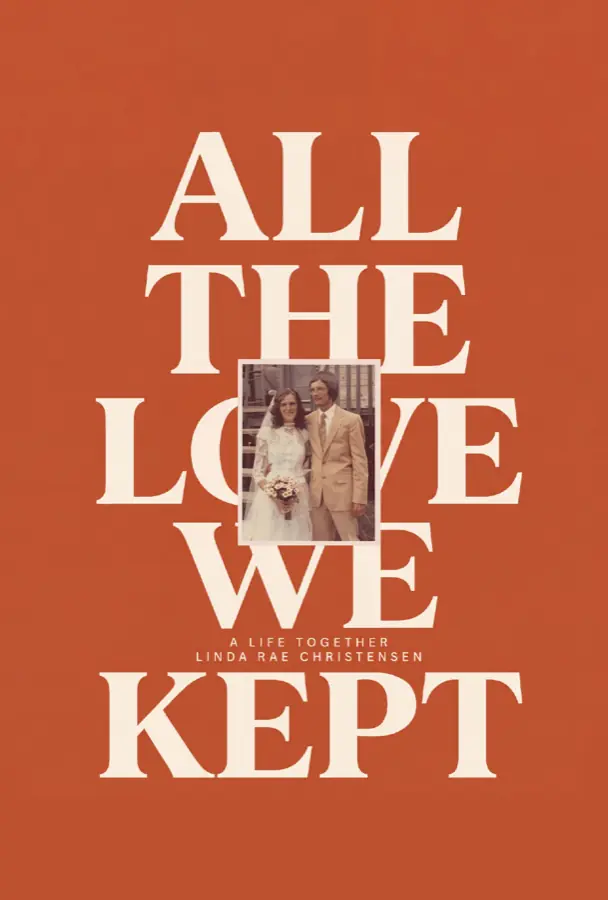 All the Love We Kept