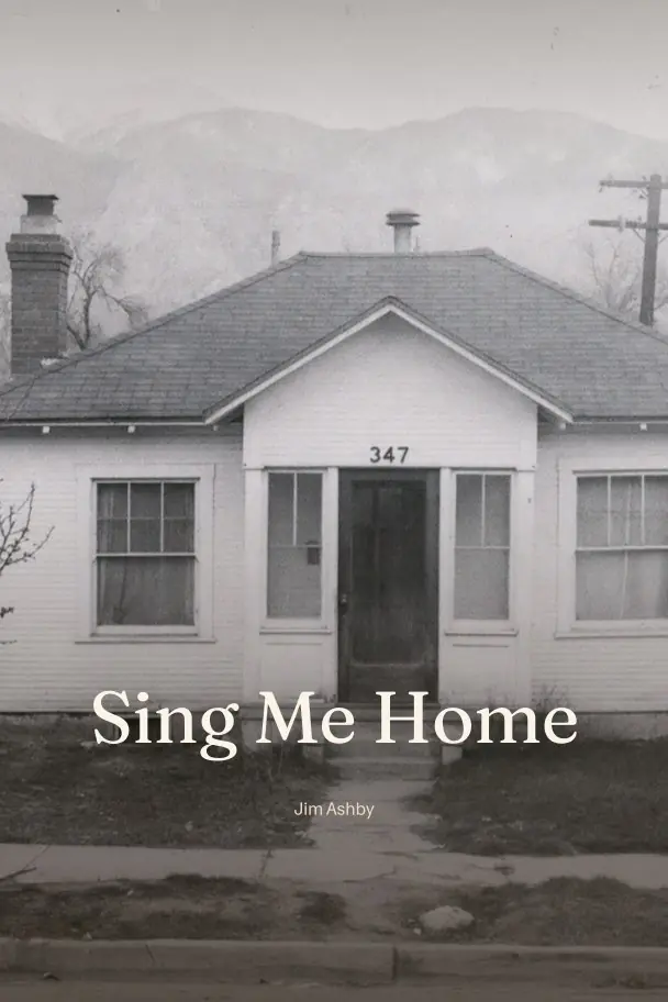 Sing Me Home