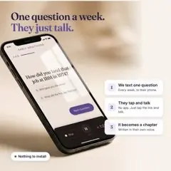 How Ethos works: one question a week by text, they tap and talk, it becomes a chapter